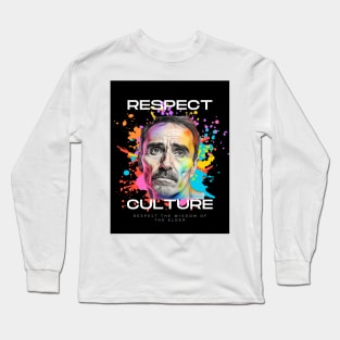 respect culture Long Sleeve T-Shirt